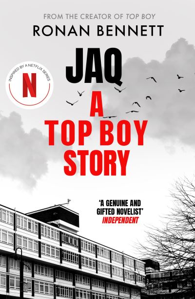 Cover for Ronan Bennett · Jaq, A Top Boy Story (Paperback Book) [Tie-In - TV Tie-In edition] (2024)