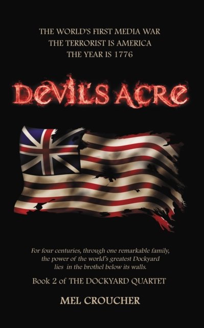 Cover for Mel Croucher · Devil's Acre - The Dockyard Quartet (Pocketbok) (2015)