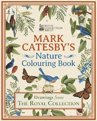 Cover for Mark Catesby · Mark Catesby's Nature Colouring Book: Drawings From the Royal Collection - Arcturus Classic Nature Colouring (Paperback Book) (2020)