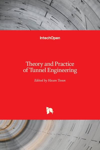 Cover for Theory and Practice of Tunnel Engineering (Hardcover Book) (2022)
