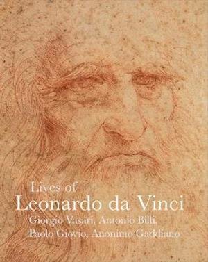 Lives of Leonardo da Vinci - Lives of the Artists - Giorgio Vasari - Kirjat - Pallas Athene Publishers - 9781843681731 - perjantai 1. marraskuuta 2019