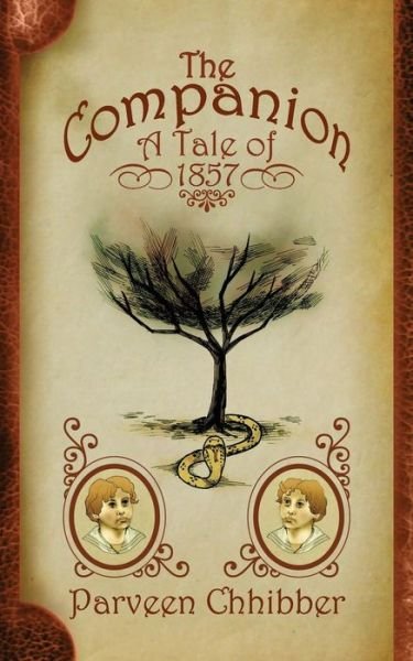 Cover for Parveen Chhibber · The Companion: A Tale of 1857 (Pocketbok) (2007)