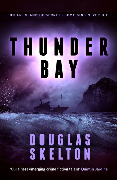 Cover for Douglas Skelton · Thunder Bay: A Rebecca Connolly Thriller - The Rebecca Connolly Thrillers (Paperback Bog) (2019)