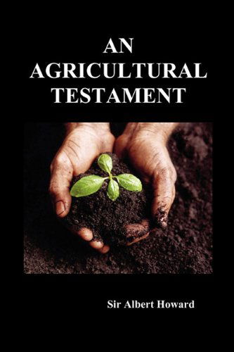 Cover for Albert Howard · An Agricultural Testament (Pocketbok) (2010)