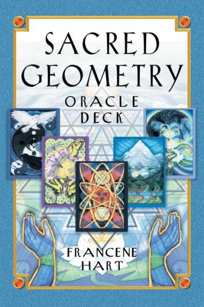 Cover for Francene Hart · Sacred Geometry Oracle Deck (Flashcards) (2001)