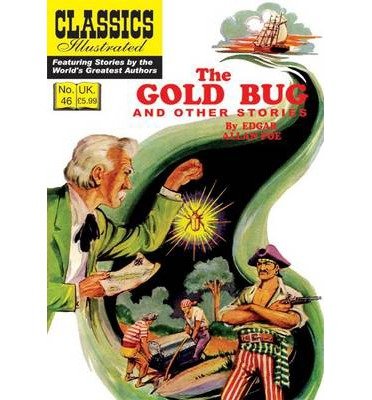 Cover for Edgar Allan Poe · Gold Bug and Other Stories - Classics Illustrated (Paperback Bog) (2013)