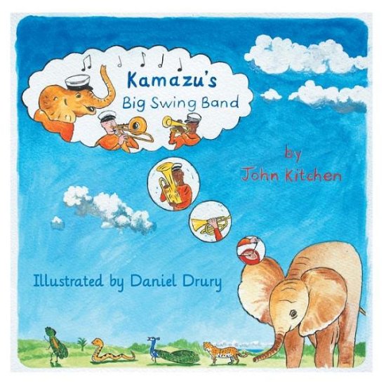 Cover for John Kitchen · Kamazu's Big Swing Band (Paperback Bog) (2014)