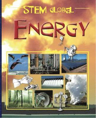 Cover for Gerry Bailey · STEM Global: Energy - STEM Global (Paperback Book) (2019)