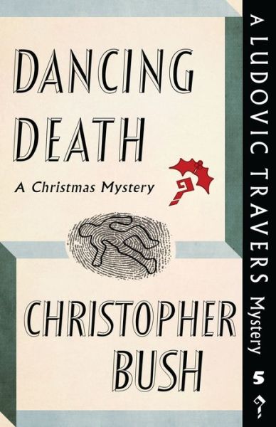 Cover for Christopher Bush · Dancing Death (Paperback Book) (2017)