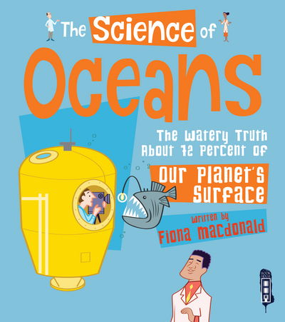 Cover for Fiona Macdonald · The Science of Oceans - The Science Of... (Paperback Book) [Illustrated edition] (2018)