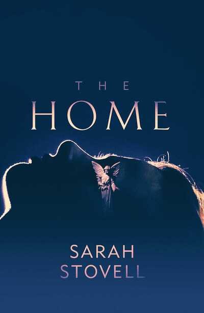 Cover for Sarah Stovell · The Home (Paperback Book) (2020)