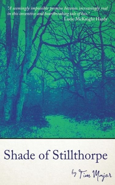 Cover for Tim Major · Shade of Stillthorpe (Paperback Book) (2022)