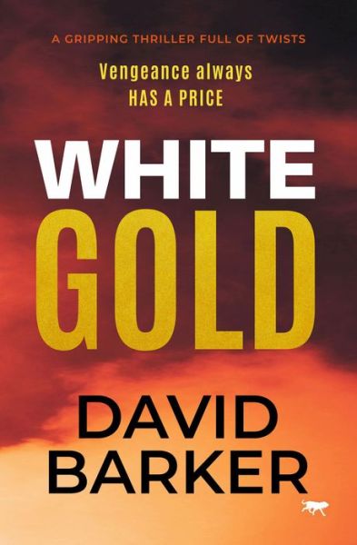 Cover for David Barker · White Gold (Paperback Book) (2021)