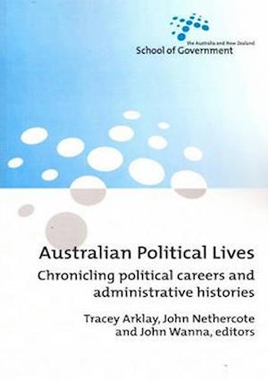 Cover for Tracey Arklay · Australian political lives (Book) (2006)