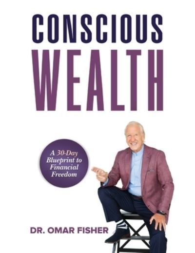 Cover for Omar Fisher · Conscious Wealth (Hardcover Book) (2021)