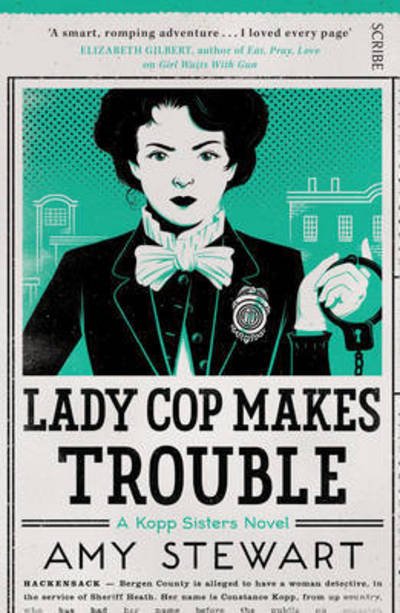 Cover for Amy Stewart · Lady Cop Makes Trouble - Kopp sisters (Paperback Bog) [Ed edition] (2017)