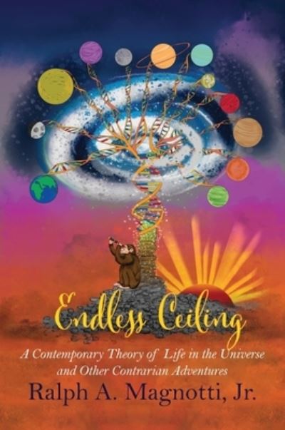 Cover for Ralph A Magnotti · Endless Ceiling (Hardcover Book) (2022)