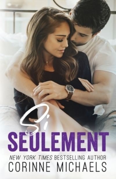Cover for Corinne Michaels · Si seulement (Taschenbuch) (2022)