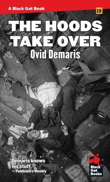 Cover for Ovid Demaris · The Hoods Take Over - Black Gat Books (Paperback Book) (2019)