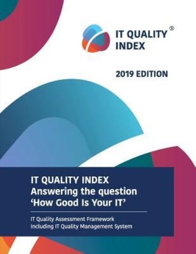 Cover for Zdenek Kvapil · IT Quality Index 2019 edition (Paperback Book) (2019)