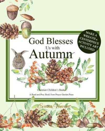 Cover for Prayer Garden Press · God Blesses Us with Autumn (Paperback Book) (2017)