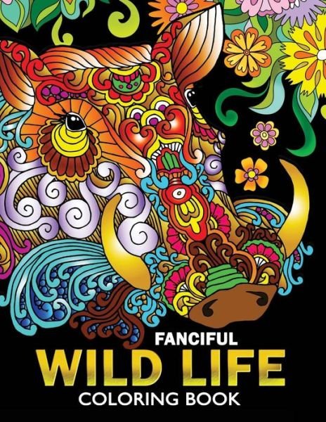 Cover for Balloon Publishing · Fanciful Wild Life Coloring Book : Animal Stress-relief Coloring Book For Adults and Grown-ups (Paperback Book) (2018)