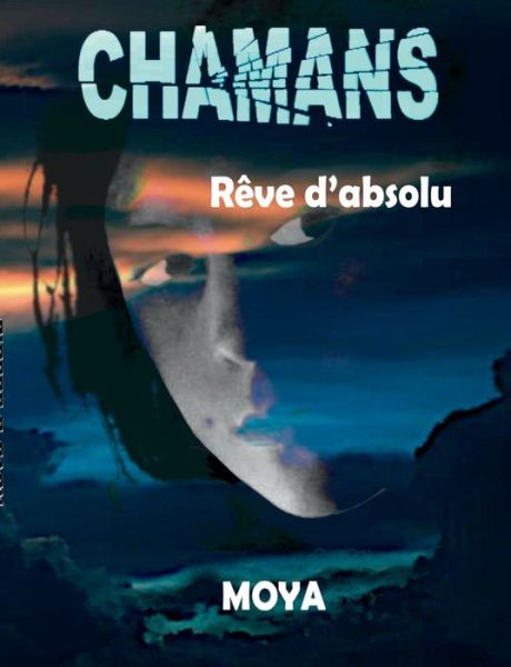 Cover for Jean-Pierre Moya · Chamans (Paperback Book) (2019)