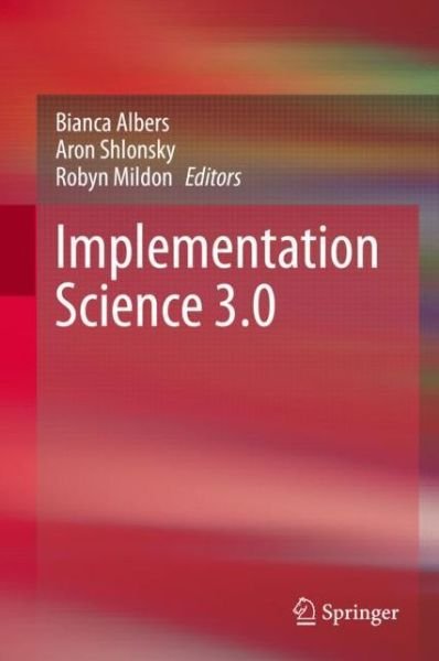 Cover for Mildon  Robyn · Implementation Science 3.0 (Gebundenes Buch) [1st ed. 2020 edition] (2020)