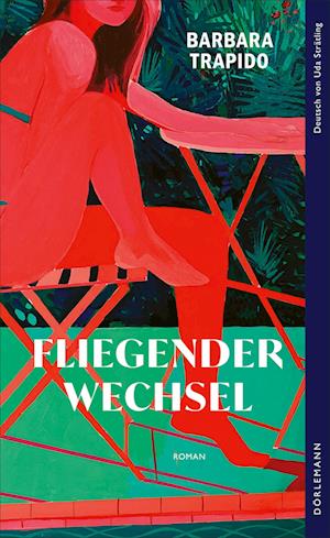 Cover for Barbara Trapido · Fliegender Wechsel (Book) (2025)