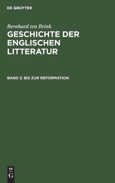 Cover for Bernhard Brink · Bis Zur Reformation : Aus (Buch) (1901)