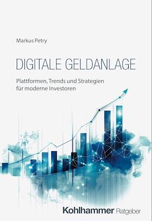 Cover for Markus Petry · Digitale Geldanlage (Buch) (2025)