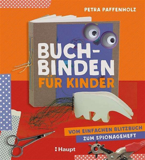 Cover for Paffenholz · Buchbinden für Kinder (Book)