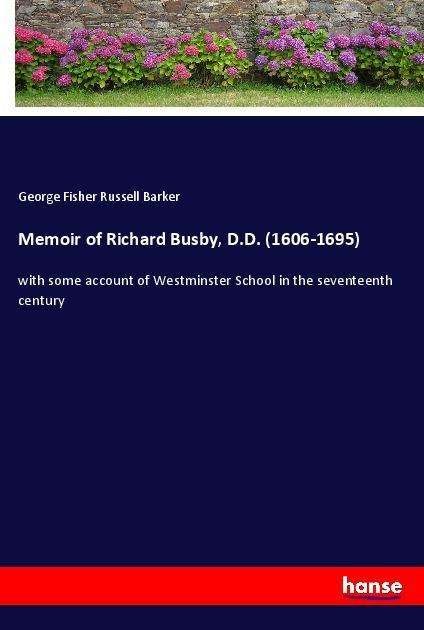 Cover for Barker · Memoir of Richard Busby, D.D. (1 (Buch)