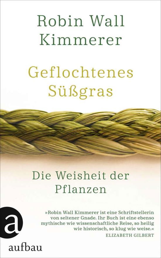 Cover for Robin Wall Kimmerer · Geflochtenes SÃ¼ÃŸgras (Hardcover Book) (2021)