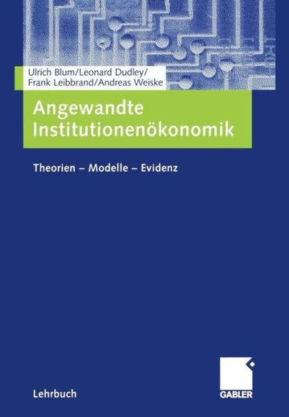 Cover for Ulrich Blum · Angewandte Institutionenokonomik (Paperback Book) [2005 edition] (2005)