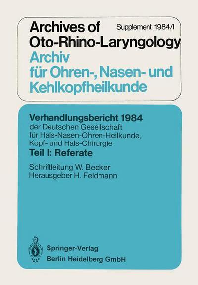 Cover for W Becker · Verhandlungsbericht 1984 Der Deutschen Gesellschaft Fur Hals- Nasen- Ohren-Heilkunde, Kopf- Und Hals-Chirurgie: Teil I: Referate (Paperback Book) [1984 edition] (1984)