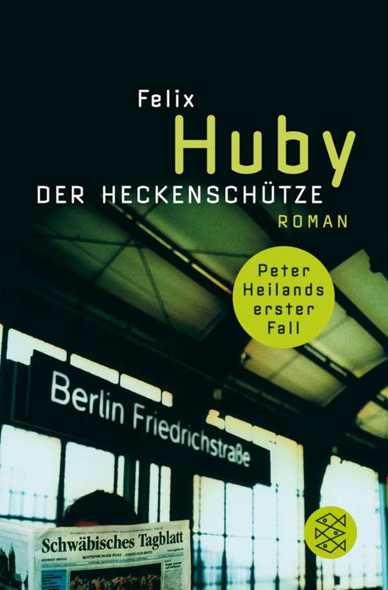 Cover for Felix Huby · Fischer TB.16373 Huby.Heckenschütze (Book)