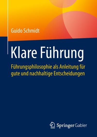 Cover for Schmidt · Klare Fuehrung (Book) [1. Aufl. 2019 edition] (2019)
