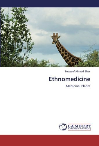 Cover for Towseef Ahmad Bhat · Ethnomedicine: Medicinal Plants (Paperback Book) (2012)
