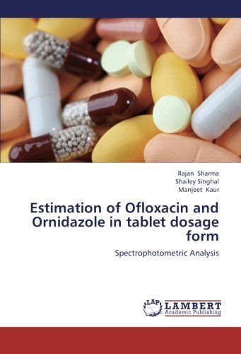 Cover for Manjeet Kaur · Estimation of Ofloxacin and Ornidazole in Tablet Dosage Form: Spectrophotometric Analysis (Paperback Book) (2013)