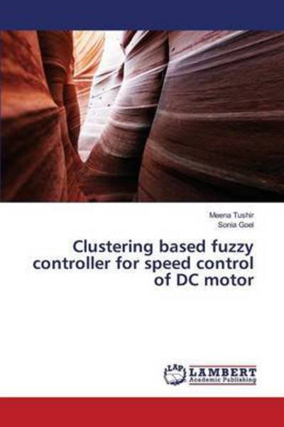 Cover for Tushir · Clustering based fuzzy controlle (Bog) (2015)