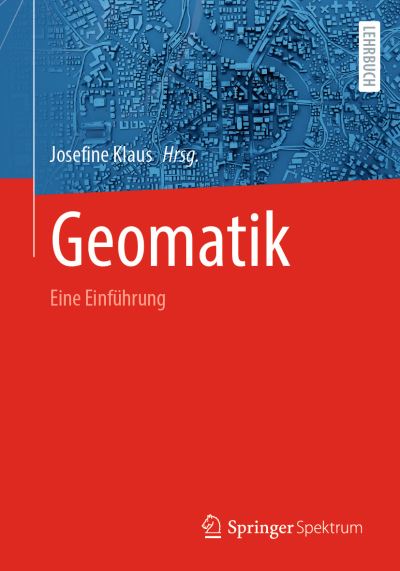 Geomatik - Klaus - Books -  - 9783662662731 - May 9, 2023