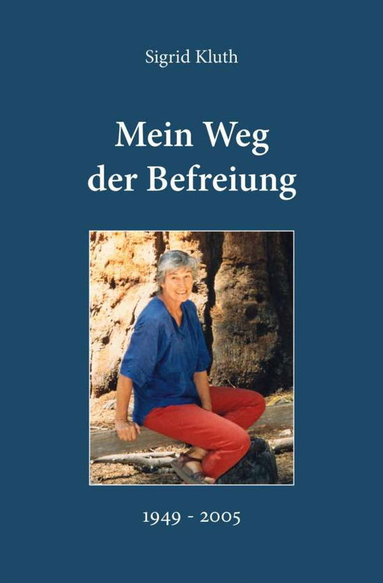 Cover for Kluth · Mein Weg der Befreiung (Book)