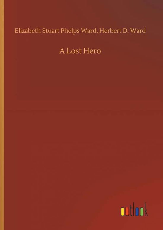 Cover for Ward · A Lost Hero (Book) (2018)