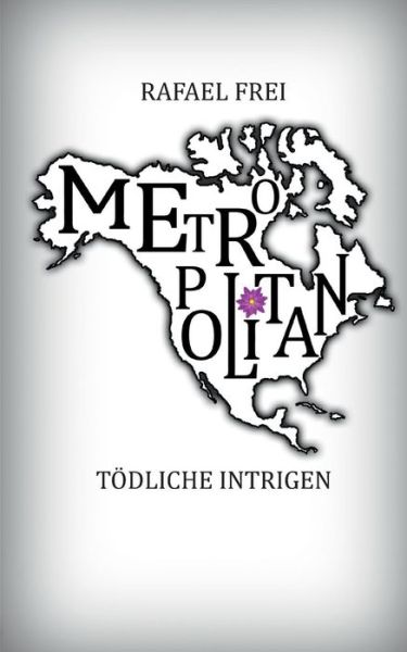 Cover for Rafael Frei · Metropolitan (Paperback Book) [German edition] (2020)