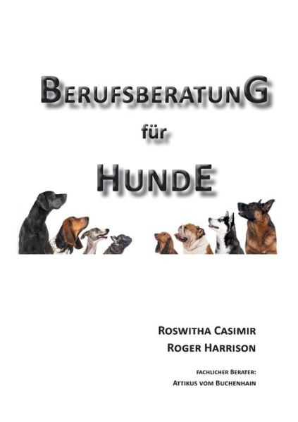 Cover for Roswitha Casimir · Berufsberatung fur Hunde (Paperback Book) (2020)