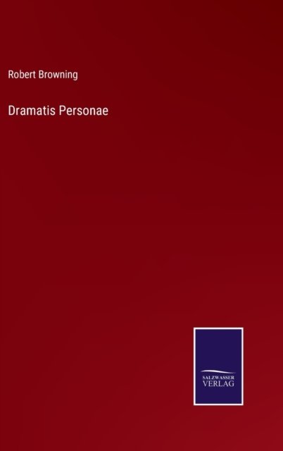 Cover for Robert Browning · Dramatis Personae (Gebundenes Buch) (2022)