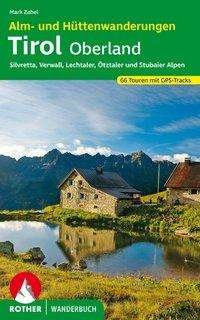 Cover for Zahel · Alm- und Hüttenwanderungen Tirol (Buch)