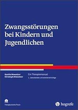 Cover for Wewetzer · Zwangsstörungen bei Kindern un (Buch)