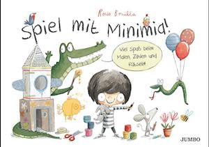 Cover for Rocio Bonilla · Spiel mit Minimia! (Book) (2024)